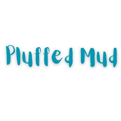 PLUFFED MUD